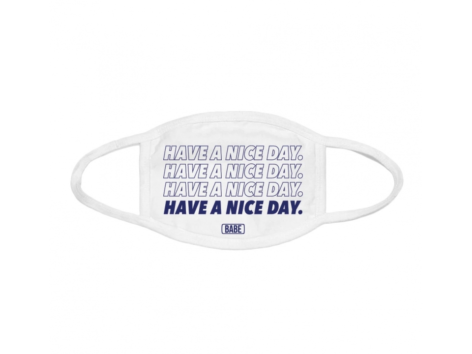 Free Have A Nice Day Face Mask From Drinkabe.net